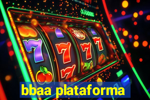 bbaa plataforma